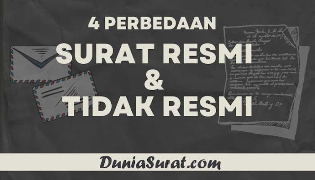 perbedaan surat resmi dan tak resmi