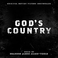 New Soundtracks: GOD'S COUNTRY (DeAndre James Allen-Toole)