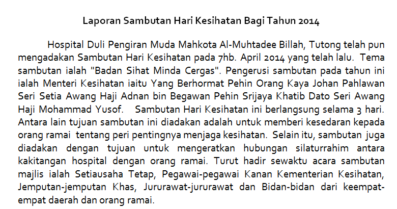  : Contoh Karangan: Karangan Laporan - Laporan Sambutan Hari Kesihatan