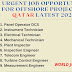 Urgent Job Opportunity for Offshore project in Qatar latest 2021