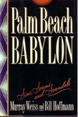 Palm Beach Babylon Sins Scams and Scandals Epub-Ebook