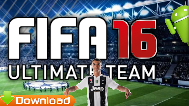 Download FIFA 16 Android Mod 2018 Ronaldo in Juventus