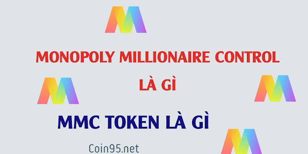 Monopoly Millionaire Control là gì? MMC token là gì?