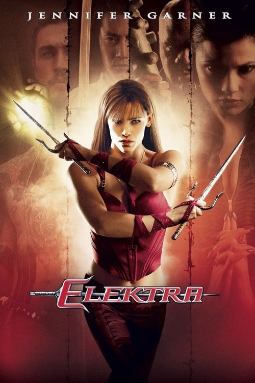 [HD] Elektra 2005 Film Complet En Anglais