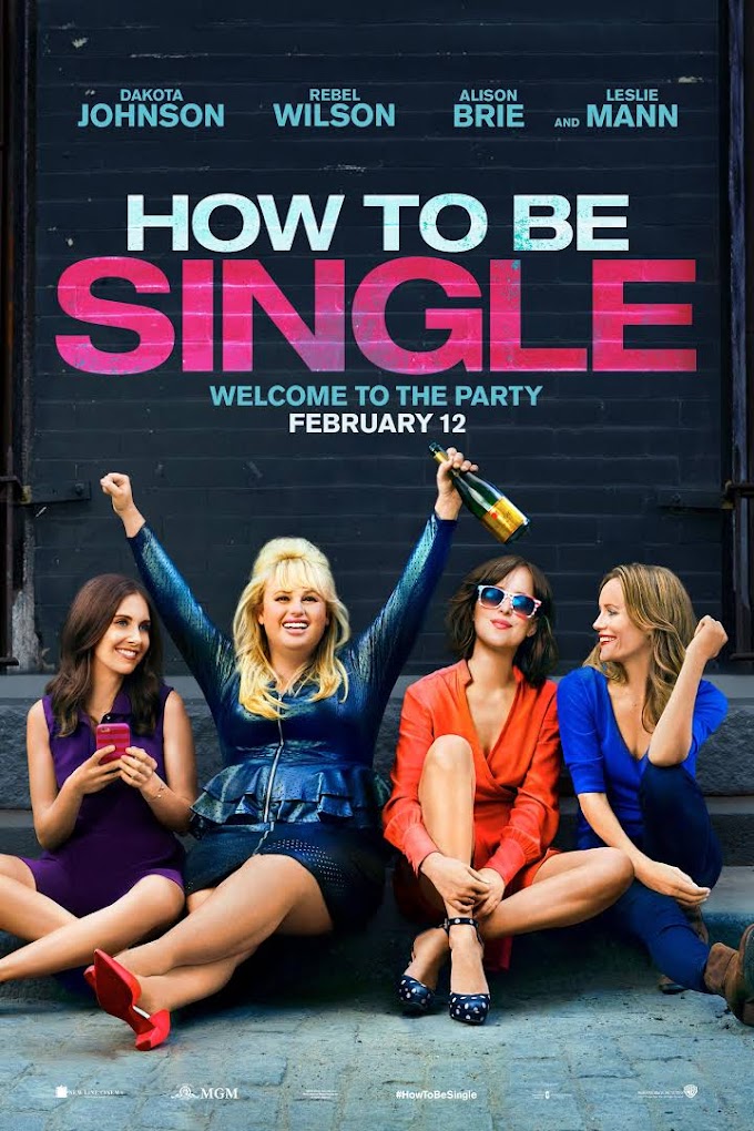How To Be Single Movie Quotes