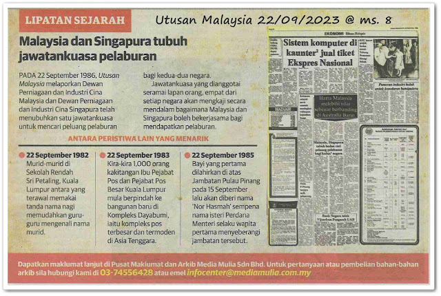 Lipatan sejarah 22 September - Keratan akhbar Utusan Malaysia 22 September 2023