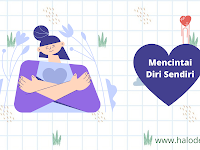 Ingin Mencintai Diri Sendiri? Yuk Lakukan Beberapa Cara Ini