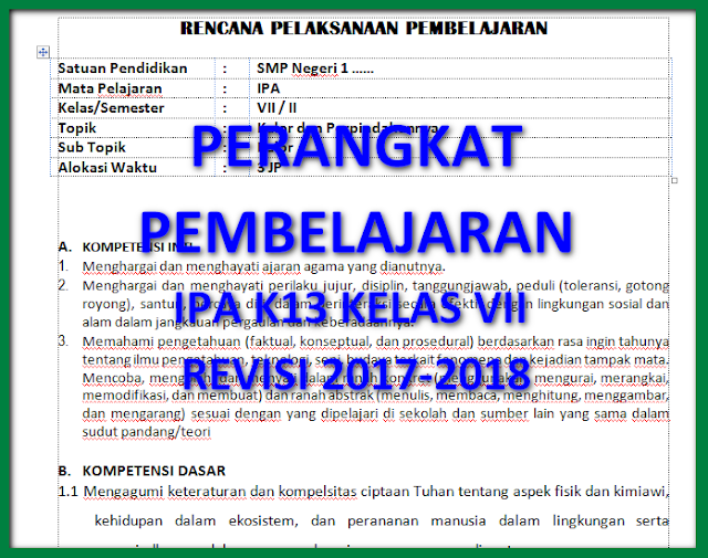 PERANGKAT PEMBELAJARAN IPA K13 KELAS VII REVISI 2017-2018