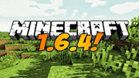 Minecraft 1.6.4 Official Download