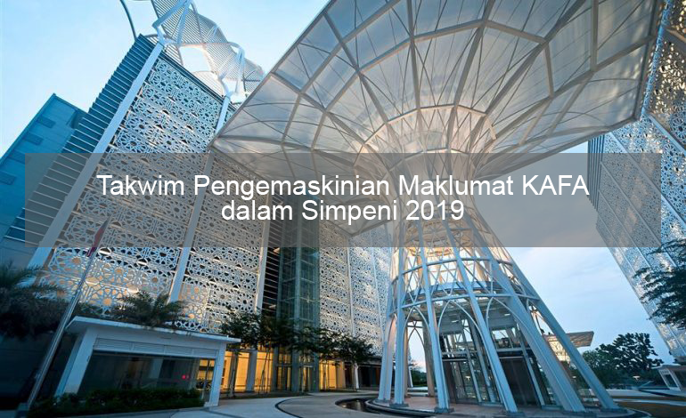 Takwim Pengemaskinian Maklumat KAFA dalam SIMPENI 2019 