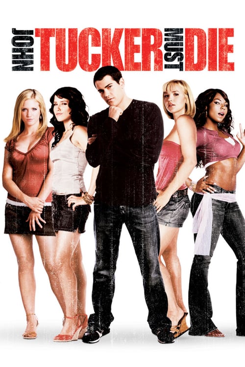 Regarder John Tucker doit mourir 2006 Film Complet En Francais