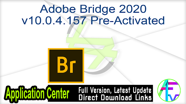 Adobe Bridge Cc 2018 V8 0 1 282 June 2018 Patch Application Full Version