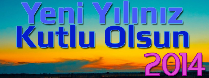 Yeni Yiliniz Kutlu Olsun 2014 Facebook Cover