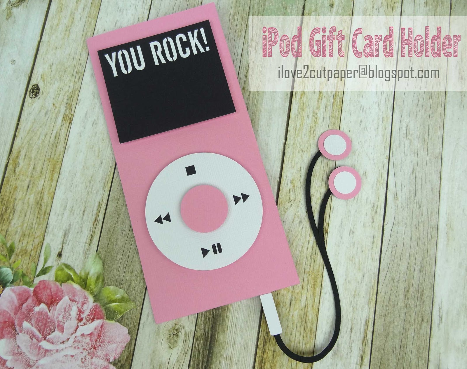 Download i love 2 cut paper: iPod Gift Card Holder
