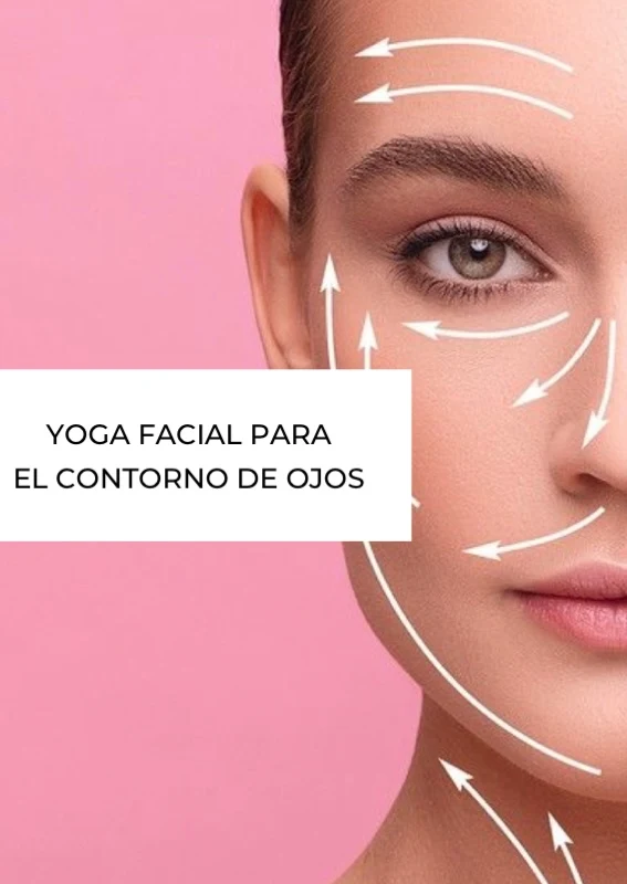 Yoga facial para el contorno de ojos