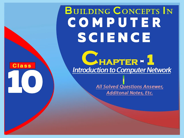 Class X introduction to computer network chapter 1