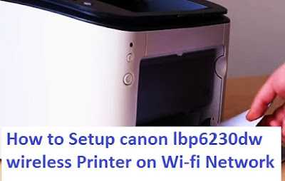 Canon lbp6230dw wireless setup