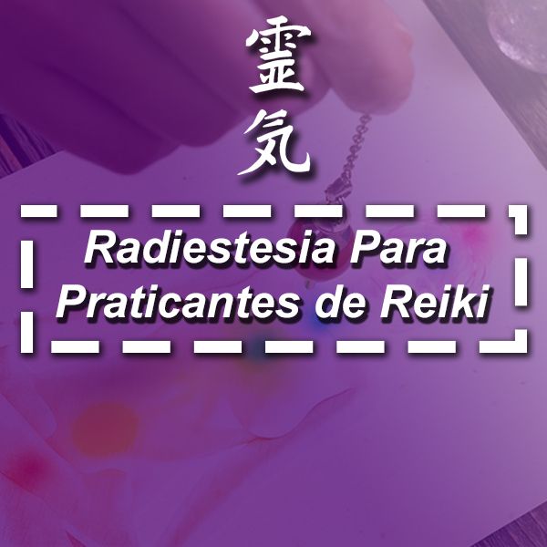 radiestesia-para-praticantes-de-reiki-2021-2022