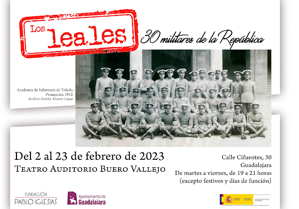 Los Leales. 30 militares de la República. Presentación en Guadalajara 