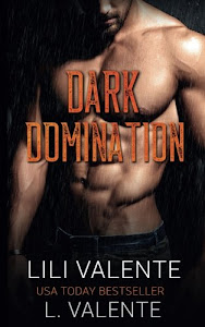 Dark Domination (Bought By The Billionaire) (Volume 1)