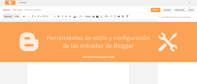 Herramientas de estilo y configuración de las entradas de Blogger