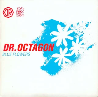 Dr. Octagon - Blue Flowers (1996) (Maxi Single) FLAC