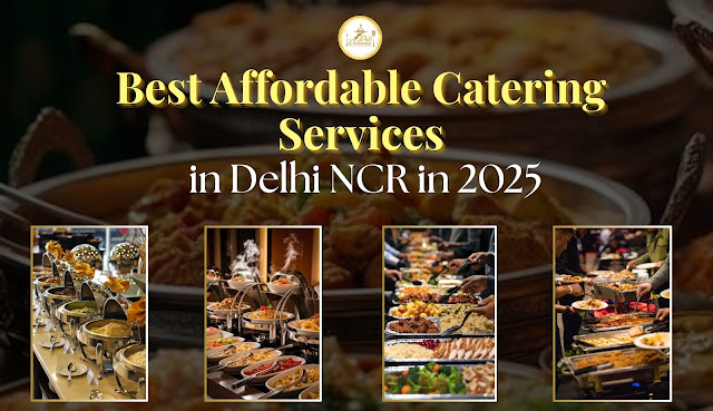Catering Services in Delhi NCR