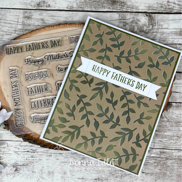Father's Day Card with leaves by Donna Idlet | Trailing Leaves Stencil, Mom & Dad Stamp Set and Banner Trio Die Set by Newton's Nook Designs