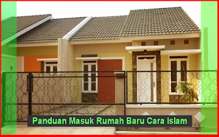 Panduan Masuk Rumah Baru Cara Islam