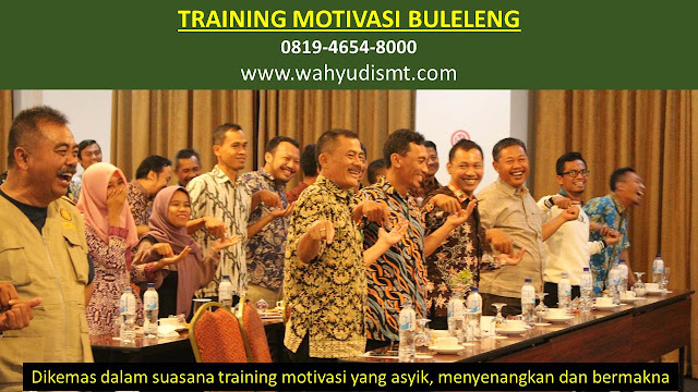 Training Motivasi Perusahaan BULELENG, Training Motivasi Perusahaan Kota BULELENG, Training Motivasi Perusahaan Di BULELENG, Training Motivasi Perusahaan BULELENG, Jasa Pembicara Motivasi Perusahaan BULELENG, Jasa Training Motivasi Perusahaan BULELENG, Training Motivasi Terkenal Perusahaan BULELENG, Training Motivasi keren Perusahaan BULELENG, Jasa Sekolah Motivasi Di BULELENG, Daftar Motivator Perusahaan Di BULELENG, Nama Motivator  Perusahaan Di kota BULELENG, Seminar Motivasi Perusahaan BULELENG