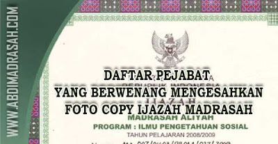 Daftar Pejabat Yang Berwenang Mengesahkan Ijazah/STTB/SKP Ijazah Pada Madrasah