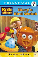 Bob the Builder: Dizzy’s Bird Watch by Alison Inches 