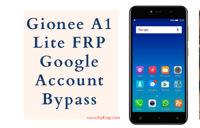Gionee A1 Lite FRP Google Account Bypass