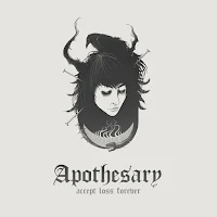 Apothesary - "Accept Loss Forever"