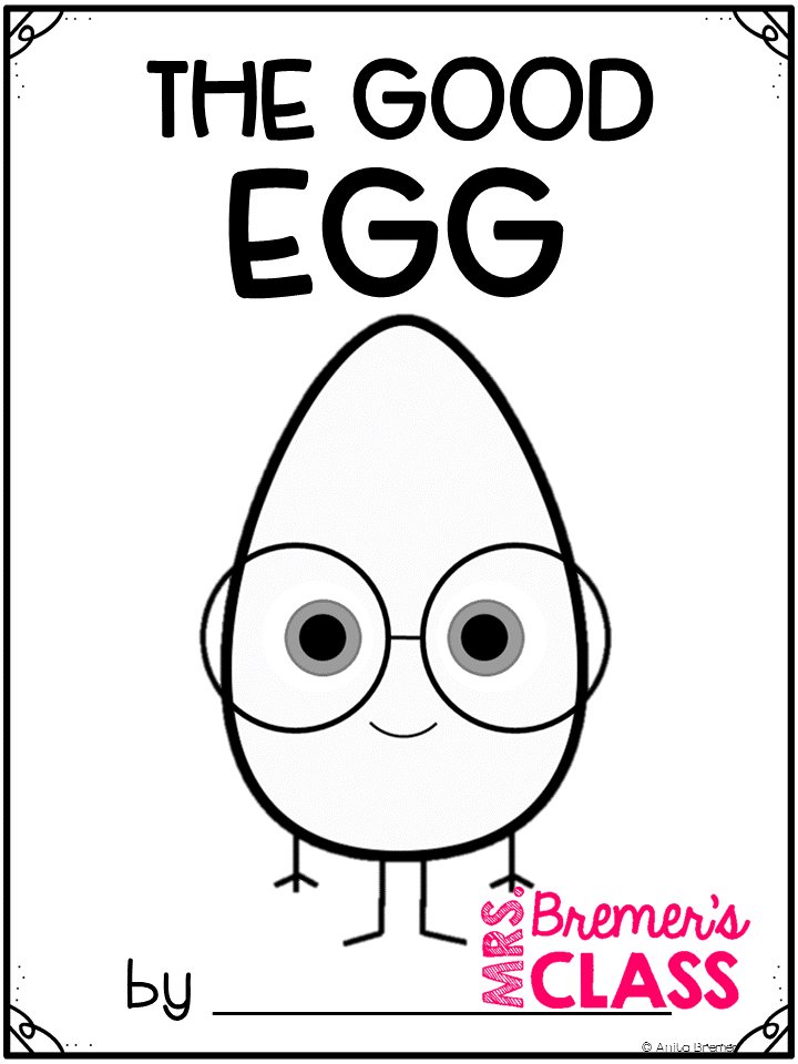 Download The Good Egg | Mrs. Bremer's Class