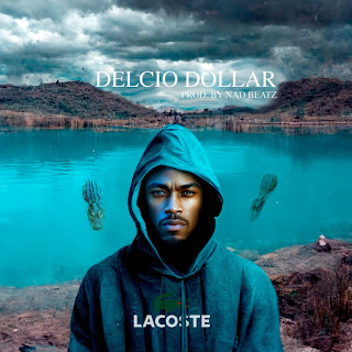 “Lacoste” é o tema da nova música do estilo Rap do rapper Delcio Dollar.   Faça já o download e desfrute de boa música.