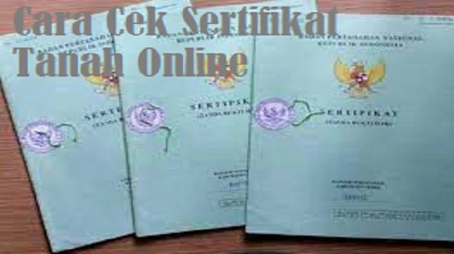 Cara Cek Sertifikat Tanah Online