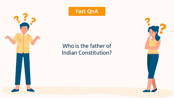 Who is the father of Indian Constitution?