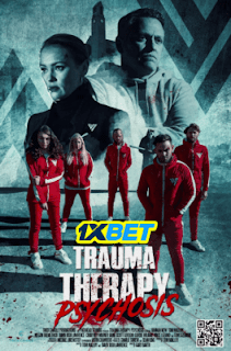 Trauma Therapy Psychosis 2023 Hindi Dubbed (Voice Over) WEBRip 720p HD Hindi-Subs Online Stream