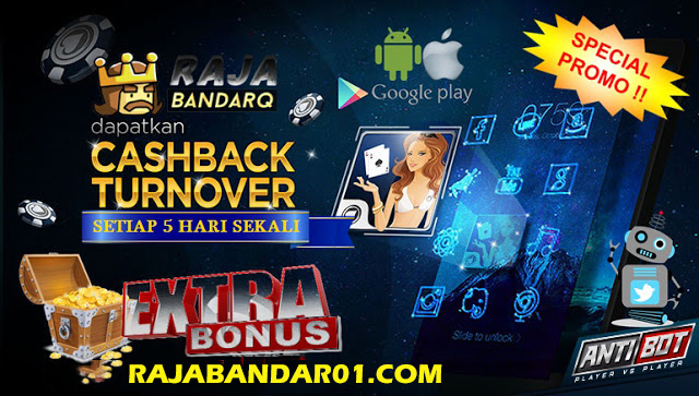 RajabandarQ: Situs Bandarq, DominoQQ, Poker Online