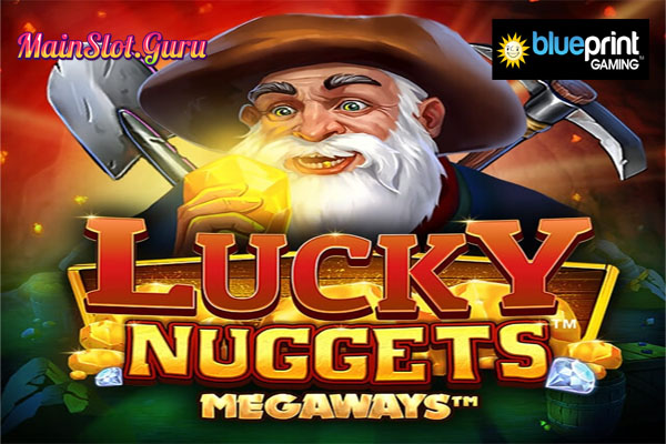 Main Gratis Slot Demo Lucky Nuggets Megaways Blueprint Gaming