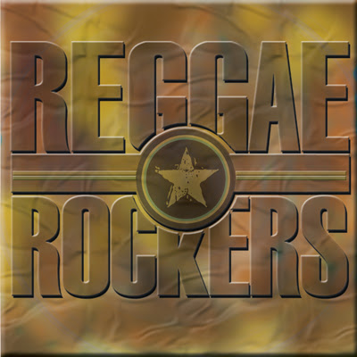 REGGAE ROCKERS - Reggae Rockers