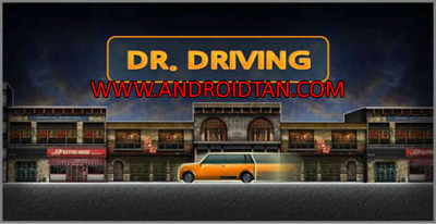 Download Dr. Driving Mod Apk v1.49 (Unlimited Money/Unlocked) Android Terbaru 2017