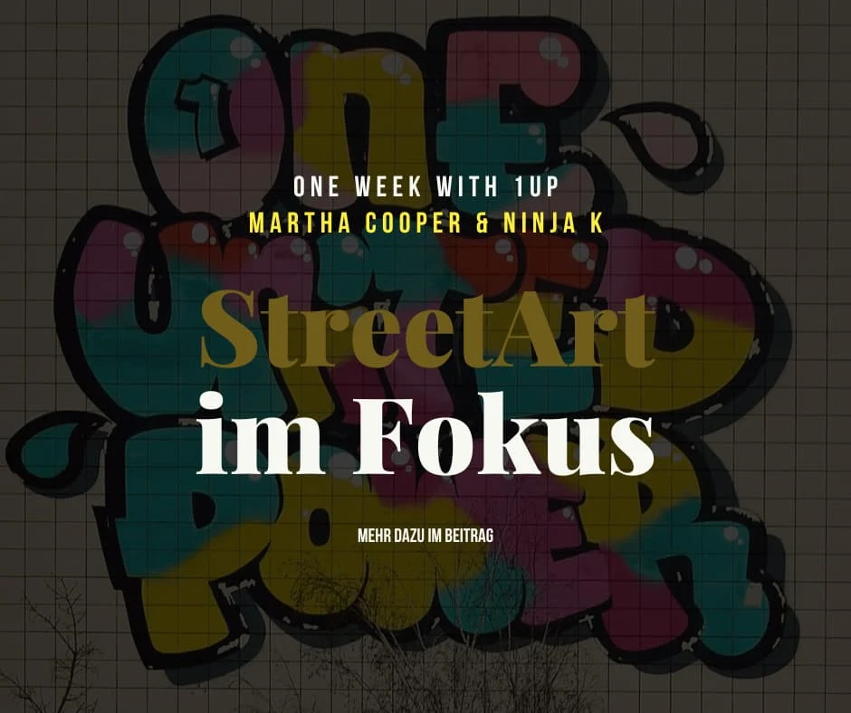 ONE WEEK WITH 1UP | Ein Streetart Kurzfilm mit Martha Cooper und Ninja K
