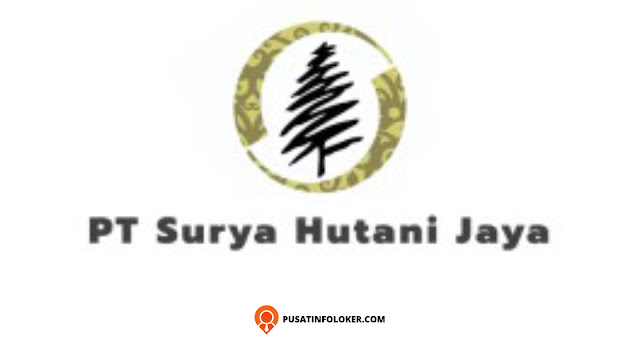 Lowongan Kerja PT Surya Hutani Jaya