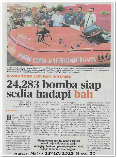 24,283 bomba siap sedia hadapi bah - Keratan akhbar Harian Metro 25 Oktober 2023