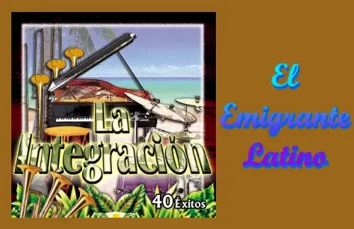 El Emigrante Latino | Orquesta La Integracion Lyrics