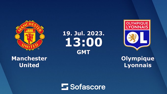 Man United vs Lyon