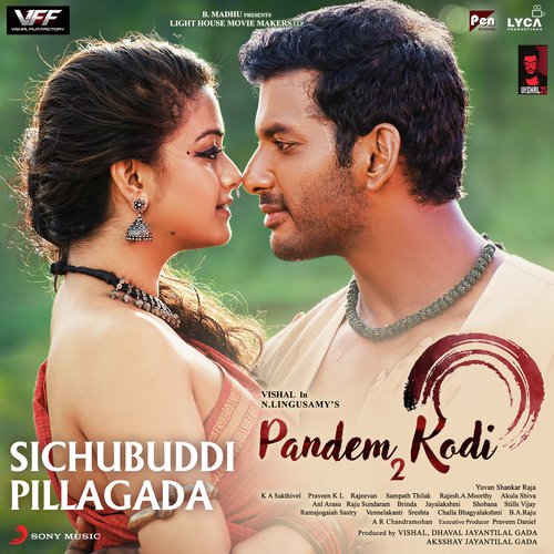 Sichubuddi Pillagada Song Lyrics - Pandem Kodi 2 |Vishal |Keerthi Suresh |Yuvan Shanker Raja
