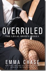 Overruled Emma Chase